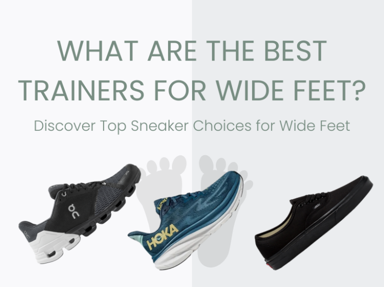 Explore the best trainers for wide feet, offering unmatched comfort and style. Find your perfect fit with our curated selection.
