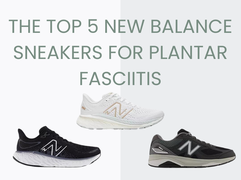 Plagued by plantar fasciitis pain? These top 5 New Balance sneakers offer the perfect blend of support, cushioning, and style to help you step comfortably again!
